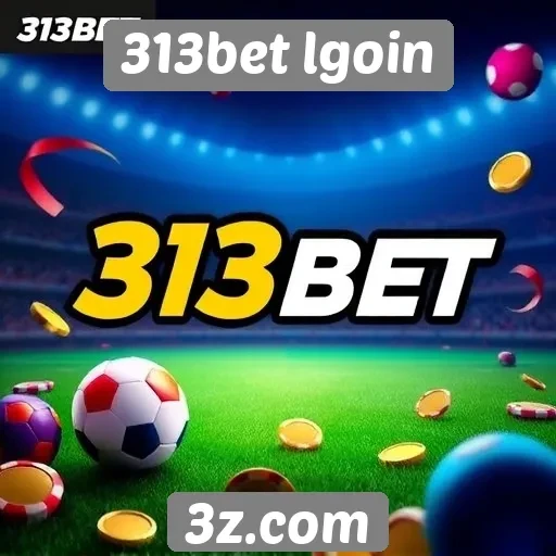 Promoções e bônus oferecidos pelo 313bet lgoin