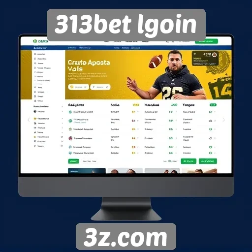 Interface do usuário do site 313bet lgin é intuitiva e moderna